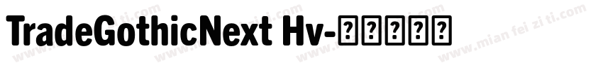 TradeGothicNext Hv字体转换